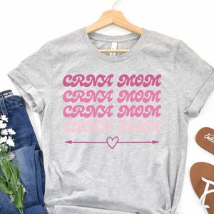Chemise maman CRNA, maman CRNA, anesthésie, maman anesthésie, maman anesthésiste, cadeau pour anesthésiste, cadeau pour CRNA, fête des mères, nu