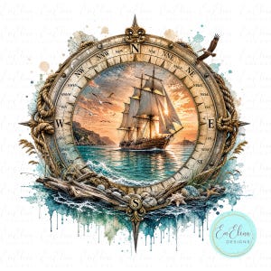 May include: A circular compass frame featuring a rope border, driftwood, and seashells, enclosing a scene of a sailing ship on the ocean at sunset. The compass includes cardinal directions and nautical markings, with watercolour splashes in blue and green tones.