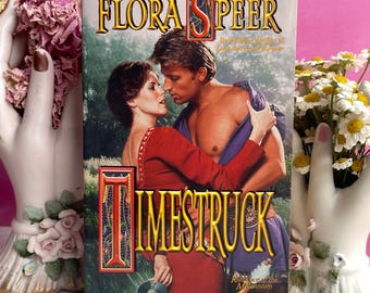 TimeStruck by Flora Speer --Medieval + Time-Travel Historical Romance --Charlemagne Time Travel Series Book #2 --Y2K