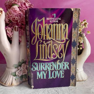 Surrender My Love By Johanna Lindsey --1990 Viking Historical Romance  --First Avon Print + Step Back Cover --Haardrad Family Series Book #3