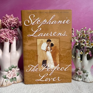 The Perfect Lover By Stephanie Laurens --Regency Historical Romance--Hardcover