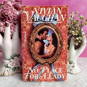 No place for a Lady by Vivian Vaughan --1990s Western Historical Romance --Zebra Lovegram Romance
