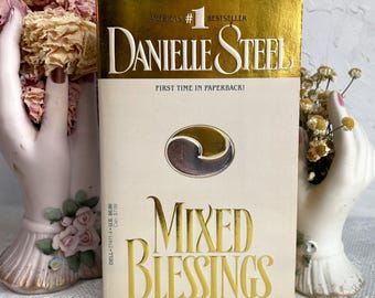 Mixed Blessings by Danielle Steel (LIKE NEW )- 1990s Contemporary Romance