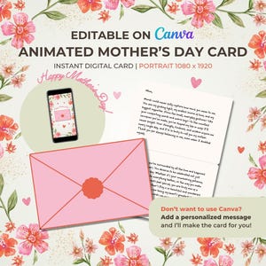Könnte beinhalten: Ein digitales Muttertagskartendesign mit einem rosa Umschlag, einem Smartphone, das eine Karte anzeigt, und einem handgeschriebenen Brief. Das Design enthält florale Elemente und den Text "EDITABLE ON Canva" und "ANIMATED MOTHER'S DAY CARD".