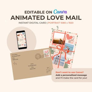 Puede incluir: Un diseño de correo de amor animado con el texto "EDITABLE ON Canva ANIMATED LOVE MAIL INSTANT DIGITAL CARD". La imagen incluye un teléfono inteligente, un sobre y una tarjeta digital con una foto y una cinta roja.