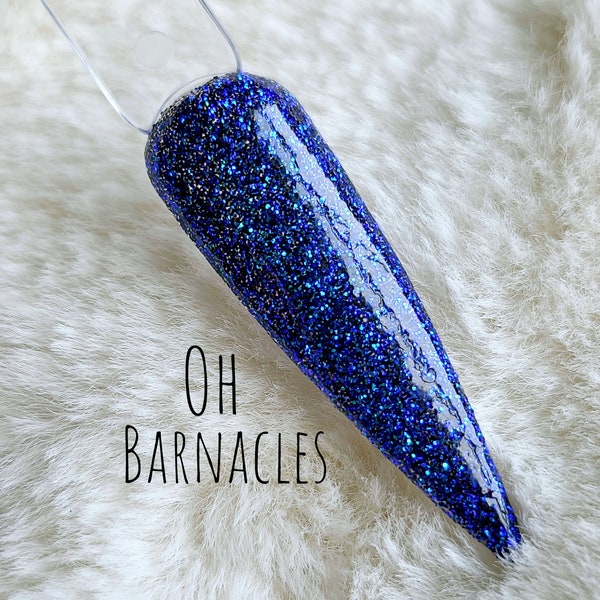 Oh Barnacles- Glitter Acrylic Dip Powder