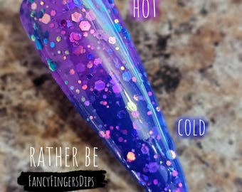 Rather Be- Thermisches Acryl-Tauchpulver