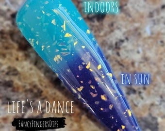 Life's A Dance – UV-Sonnenveränderer Acryl-Dip-Pulver