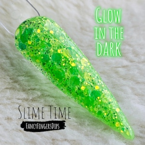 Slime Time- Glow In The Dark Glitter Acrylic Dip Powder