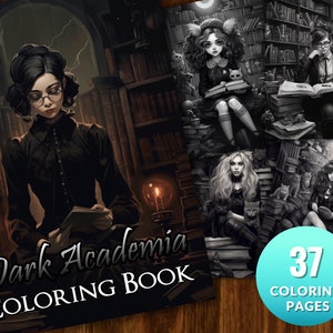 37 Dark Academia Malseite Buch, Erwachsene + Kinder- Sofort Download - Graustufen Malseite, Geschenk Printable PDF, mystisch, akademisch