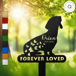 Personalized Dachshund Dog Memorial Stake with Butterflies, Custom Pet Tribute Grave Marker, Forever Loved Garden Decor, Metal Garden Decor