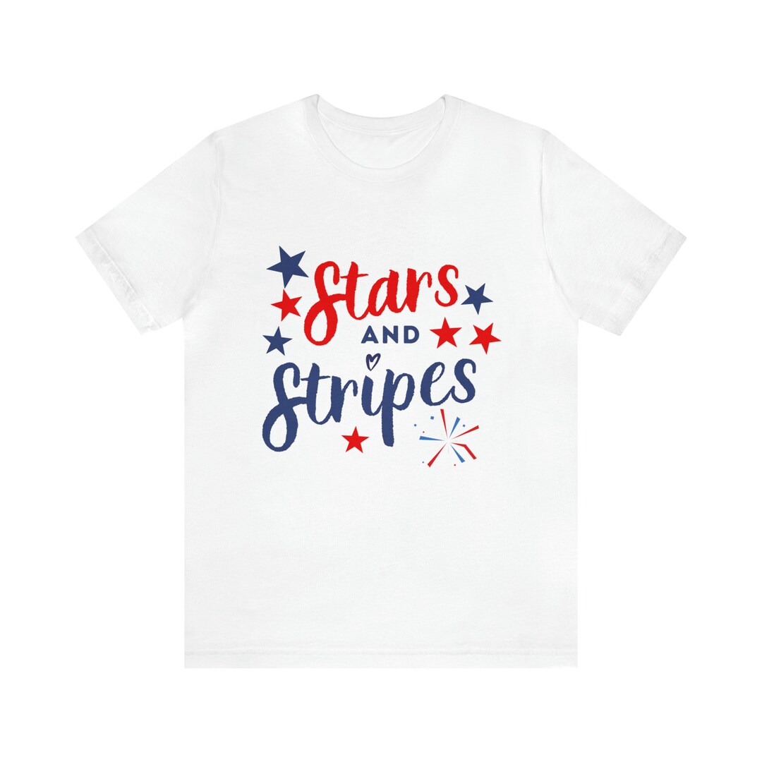 4th of July Shirt, Stars and Stripes Shirt, Fourth of July Shirt