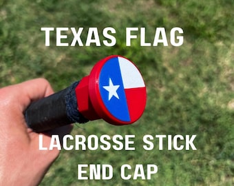 Texas Flag Lacrosse End Cap | Custom 3D Printed Stick Butt | Lacrosse Gift | Player Accessories