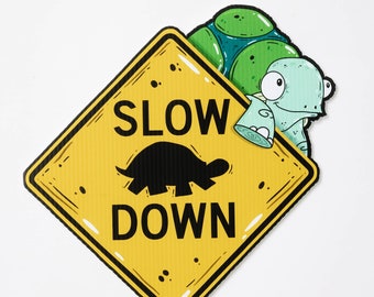 Slow Down Yard Sign - Terrane The Turtle (Small)