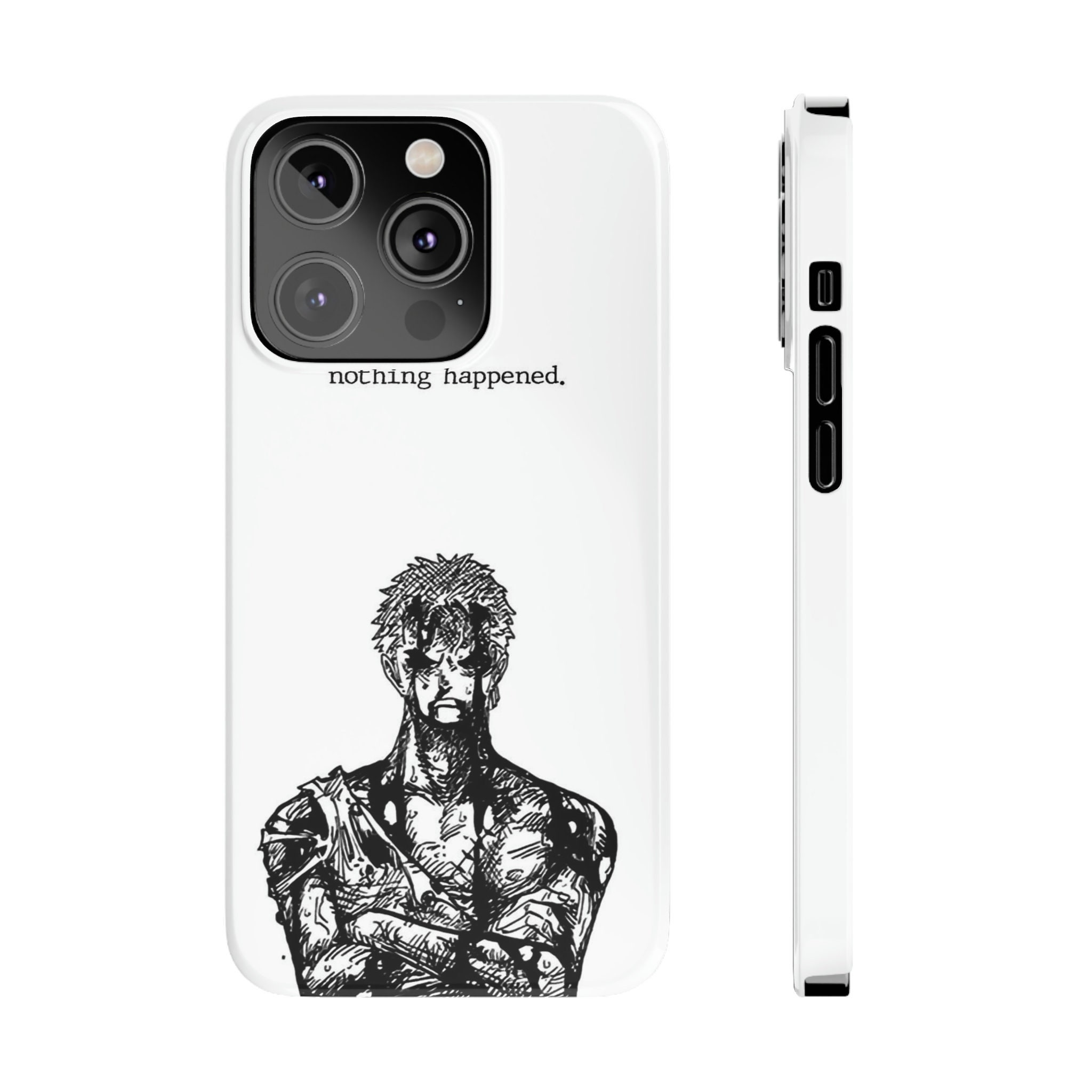 Discover Custodia iPhone One Piece Roronoa Zoro "nothing happened."