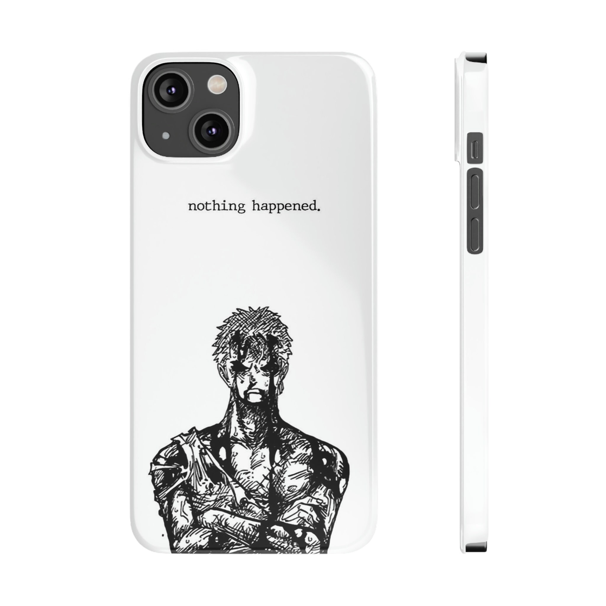 Discover Custodia iPhone One Piece Roronoa Zoro "nothing happened."