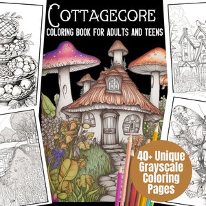 Cottagecore Coloring Book Pages, Adult Coloring Pages for ADHD Grayscale Coloring Page - Gift, Printable PDF, Cottagecore coloring pdf