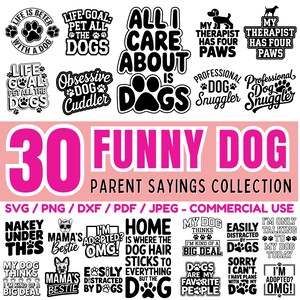 Funny dog parent sayings | pet lover quotes for laser cut | laser engrave svg bundle | digital files set | digital download | Commercial use