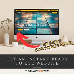 May include: A computer screen displaying a website for a tiling company. The website features a tiled background and the text "Your Trusted Tiling Experts: Precision, Style, and Durability". The text "HIGHLY CUSTOMIZABLE" is superimposed on the image. The text "GET AN INSTANT READY TO USE WEBSITE" is below the image. The text "BY CREATIVEINKWELL" is below the text.