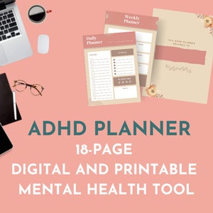 May include: An 18-page digital and printable ADHD planner with a pink and beige color scheme. The planner includes a daily planner, a weekly planner, and a page for personal information. The text "THIS ADHD PLANNER BELONGS TO" is visible on the cover.