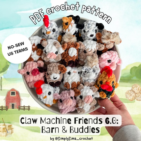 Barn&buddies no-sew crochet PDF pattern, Claw Machine Friends 6.0, tiny plushies, farm cow horse sheep hen dog pig highland amigurumi