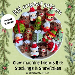 May include: A collection of small, crocheted Christmas-themed ornaments, including Santa, reindeer, elves, and presents, arranged on a white plate. The image includes text that reads "PDF crochet pattern" and "Claw machine friends 5.0: Stockings & Snowflakes".