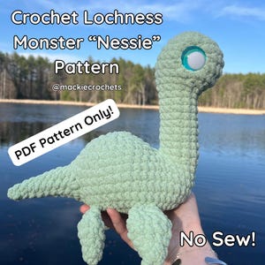 May include: A crochet pattern for a green Loch Ness Monster, called "Nessie", with a large eye. The pattern is a PDF download and is no-sew.