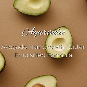 Ayurvedic Avocado Hair Butter Emulsified Formula eBook | Start Your Own Business | Hair Growth Butter | Brahmi |  Amla | Neem | Natural