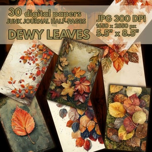 May include: 30 digital papers for junk journaling. Each paper features a watercolour illustration of autumn leaves with dew drops. The papers are 5.5 inches by 8.5 inches and 300 DPI.