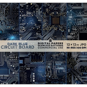 Puede incluir: Una colección de ocho papeles digitales azul oscuro con intrincados diseños de placas de circuito. Los patrones sin costuras miden 30,48 cm x 30,48 cm y son para uso comercial. El texto de la imagen dice "DARK BLUE CIRCUIT BOARD".