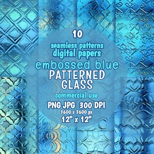 Puede incluir: Diez patrones sin costuras de vidrio azul estampado en relieve, papeles digitales para uso comercial. Archivos PNG y JPG, 300 DPI, 3600 x 3600 píxeles, 12 pulgadas por 12 pulgadas.