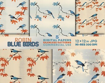 May include: Five digital seamless patterns featuring blue birds perched on branches with orange leaves. The patterns are 12 x 12 inches in JPG format and are for commercial use. The text on the image reads "ROBIN BLUE BIRDS".