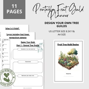 May include: A printable guide for designing your own fruit tree guild. The guide includes a layout for a food forest permaculture element, a central tree profile, and a fruit tree guild design template. The guide is available in US Letter size 8.5x11 and A4 size.