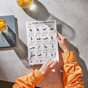 May include: A white instructional poster titled 16 Core Strength Exercises featuring sixteen numbered illustrations of a person performing various physical movements, with descriptive text and icons detailing repetitions and health benefits.
