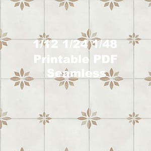 Puppenhaus gealtert verblasst hellbraun Floral Fliesenboden Nahtlos 1/12 1/24 1/48 Miniatur Küche Badezimmer Bodenbelag druckbare PDF