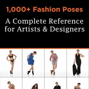 Más de 1000 poses de moda: un libro de referencia completo para artistas y fotógrafos (PDF)