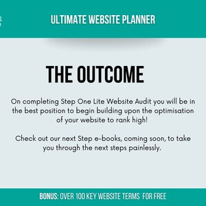 May include: A teal and white graphic with the text "DrWeb Design" and "ULTIMATE WEBSITE PLANNER" in white. The text "THE OUTCOME" is in black. The text below explains the benefits of completing a website audit. The text "BONUS: OVER 100 KEY WEBSITE TERMS FOR FREE" is in white.