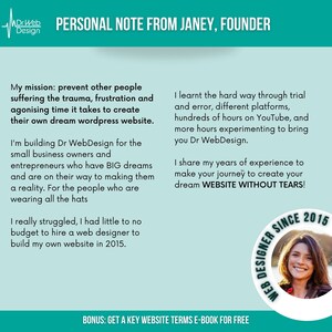 Op de afbeelding: Een turquoise en witte grafiek met de tekst "DrWeb Design" en "PERSOONLIJKE NOTITIE VAN JANEY, OPRICHTER". De grafiek bevat een persoonlijke boodschap van de oprichter van DrWeb Design, een website ontwerpbedrijf, over hun missie om kleine bedrijven en ondernemers te helpen hun droomwebsites te cre&euml;ren.