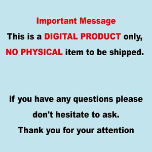 Op de afbeelding: Belangrijk bericht: Dit is een DIGITAAL PRODUCT, er wordt GEEN fysiek item verzonden. Als je vragen hebt, aarzel dan niet om contact op te nemen. Bedankt voor je aandacht.