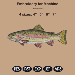 May include: Machine embroidery design of a rainbow trout. The fish is detailed with green, yellow, pink, and red thread. The design is available in four sizes: 4", 5", 6", and 7". The text "Embroidery for Machine" and "- MissalGoods -" are at the top.