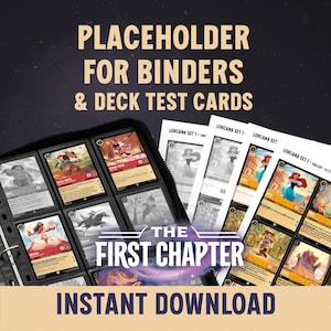 Könnte beinhalten: Ein schwarzer Ordner mit Kartenhüllen, gefüllt mit farbenfrohen Sammelkarten. Neben dem Ordner liegen mehrere Blätter mit gedruckten Karten. Der Text auf dem Bild lautet "PLACEHOLDER FOR BINDERS & DECK TEST CARDS", "THE FIRST CHAPTER" und "INSTANT DOWNLOAD".