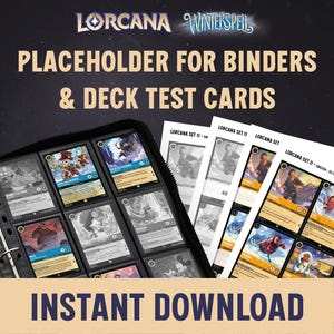 May include: A black binder containing trading cards, with printed deck test cards. The image displays the text "Lorcana Winterspeel" and "Placeholder for Binders & Deck Test Cards." The words "Instant Download" are also visible.