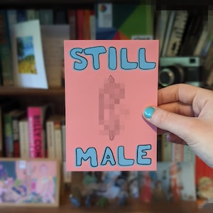 Still Male | Trans FTM art print | Pride drawing NSFW