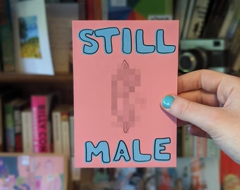 Still Male | Trans FTM art print | Pride drawing NSFW