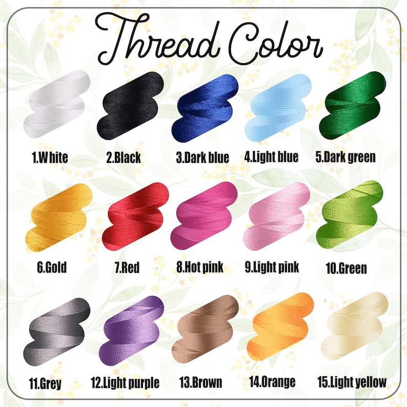 May include: A chart showing 15 different thread colors with their corresponding numbers and names. The colors include white, black, dark blue, light blue, dark green, gold, red, hot pink, light pink, green, grey, light purple, brown, orange, and light yellow.