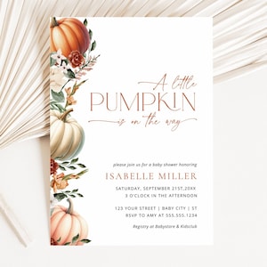 Little Pumpkin Baby Shower Invitation, Fall Baby Shower Invite, Pumpkin Baby Shower Invite, Burnt Orange, Editable, Autumn Florals, HP061A
