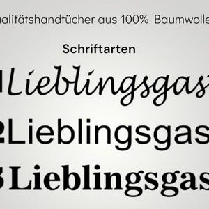 K&ouml;nnte beinhalten: Eine grafische Darstellung mit dem Text "Qualit&auml;tshandt&uuml;cher aus 100% Baumwolle" oben, gefolgt von der &Uuml;berschrift "Schriftarten" und einer nummerierten Liste von 1 bis 3, die das Wort "Lieblingsgast" in drei verschiedenen schwarzen Schriftarten zeigt.