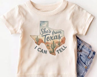 She's From Texas I Can Tell Kids Shirt - Cute Texas Girl Toddler Tee