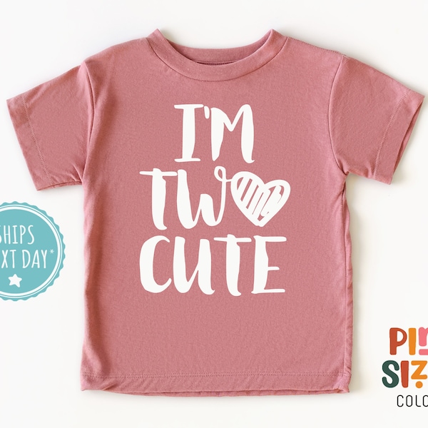 I'm Two Cute Toddler Shirt - Girls Second Birthday Tee - 2 Year Old Girls Shirt - Mauve