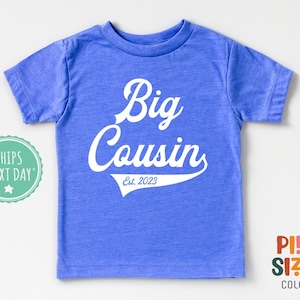 Big Cousin Toddler Shirt - Matching Cousin Kids Tee - Personalized Announcement Shirt - Blue